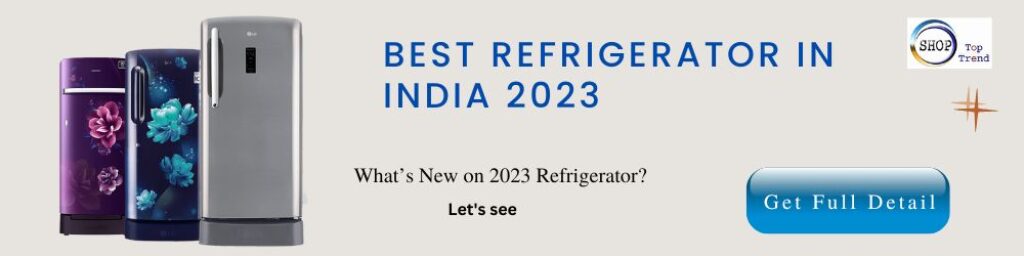 Best Refrigerator in India 2023