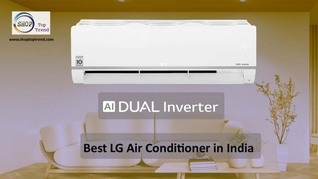 Best LG AC List in India