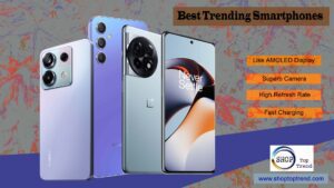 New Best Trending Smartphones