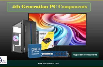 4th generation PC build components