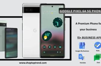 Best Google Pixel 6a 5G phone