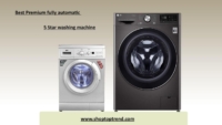 Best Premium Fully Automatic 5 Star Washing Machine | August 2025