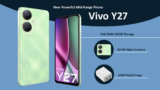 Vivo Y27 New Powerful Mid-Range Phone With 6GB RAM And 44W Flash Charge